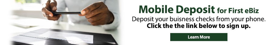 Mobile Deposit for First eBiz Mobile